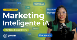 Marketing inteligente - Mentoria Grupal Virtual 8 Semanas